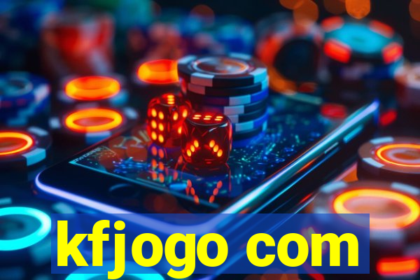 kfjogo com